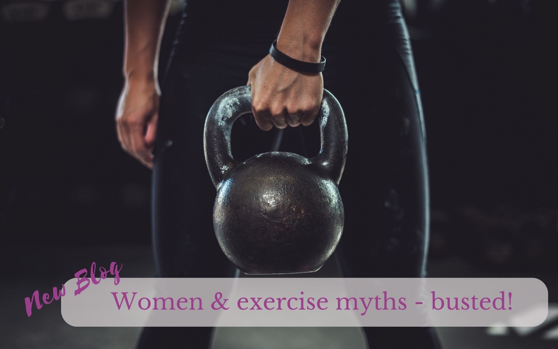 Women & exercise myths
