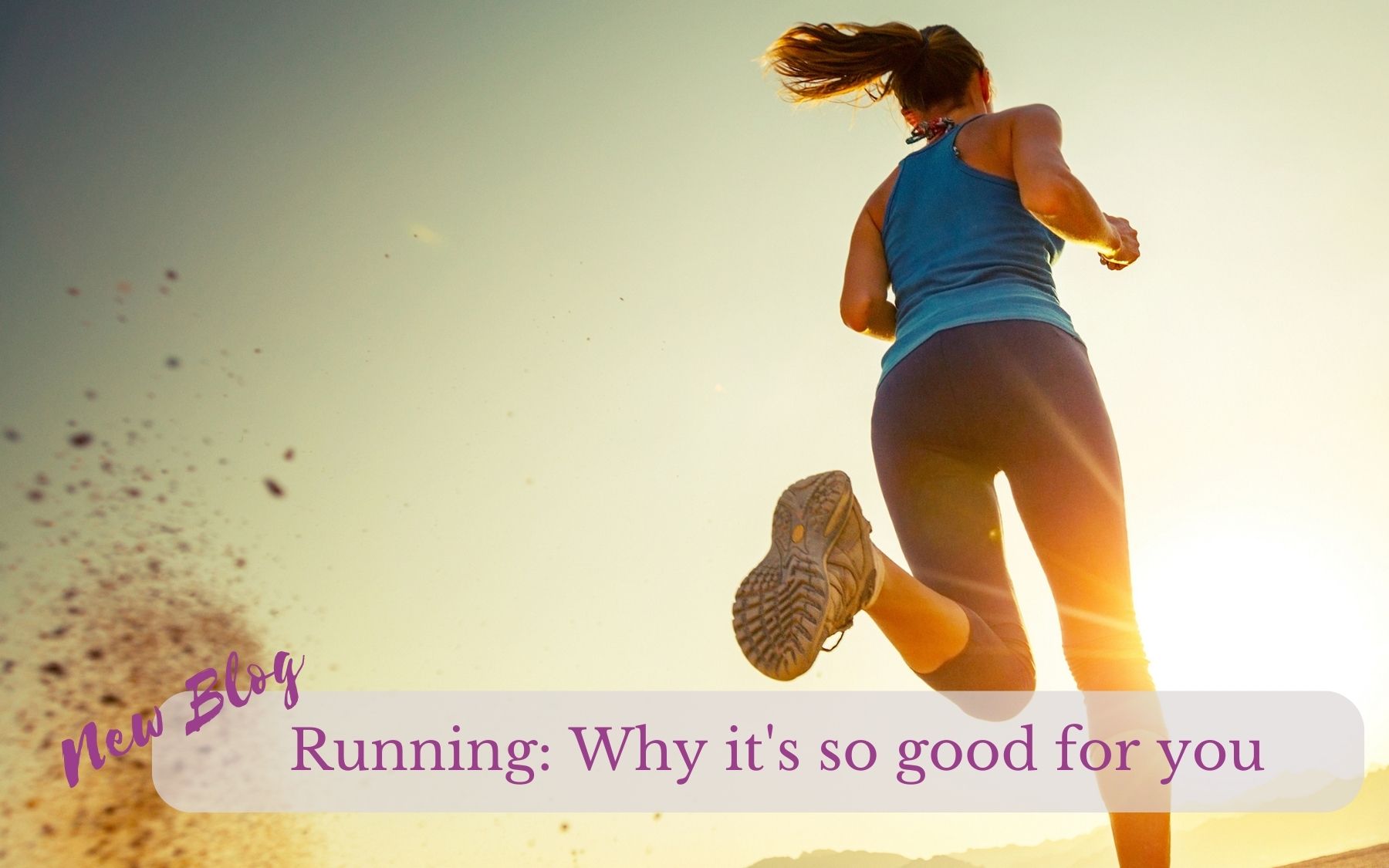 Running – Why it’s so good for you